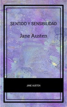 Sentido y Sensibilidad.  Jane Austen