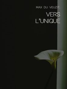 Vers lunique.  Max du Veuzit