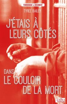 J'tais  leurs cts dans le couloir de la mort.  Julia Marie