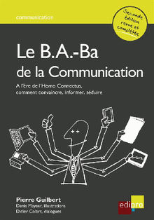 Le B.A.-Ba de la communication.  Pierre Guilbert