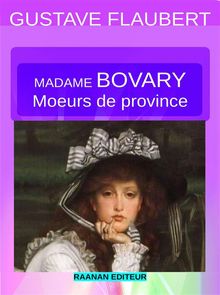Madame Bovary.  Gustave Flaubert