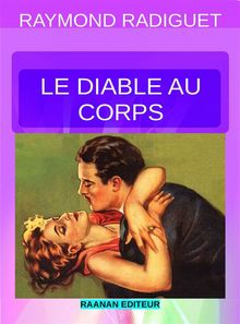 Le diable au corps.  Raymond Radiguet