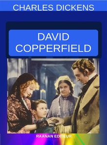 David Copperfield.  Charles Dickens