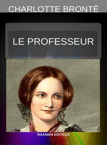 Le Professeur.  Charlotte Bront