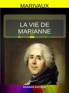 La Vie de Marianne.  Marivaux