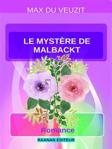 Le mystre de Malbackt.  Max du Veuzit