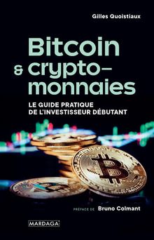 Bitcoin et cryptomonnaies.  Gilles Quoistiaux