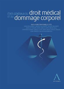 tats gnraux du droit mdical et du dommage corporel.  Isabelle Lutte (dir.)