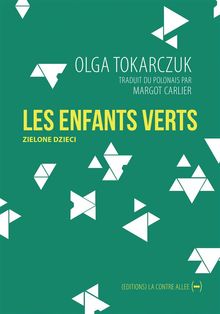 Les Enfants Verts.  Margot Carlier