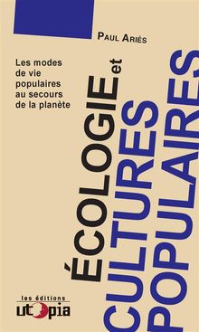 cologie et cultures populaires.  Paul Aris