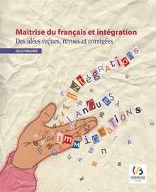 Maitrise du franais et intgration.  Anne-Sophie Romainville