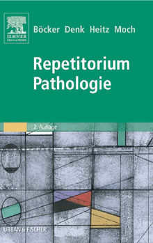 Repetitorium Pathologie.  Werner Bcker