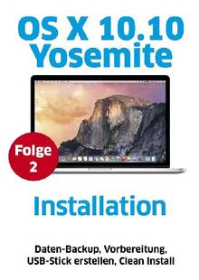 OS X Yosemite installieren.  Volker Riebartsch