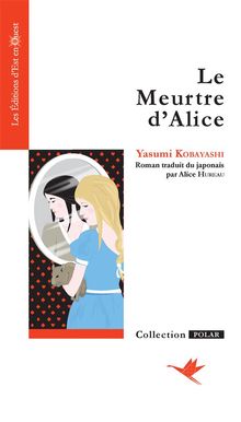 Le Meurtre d'Alice.  Alice Hureau