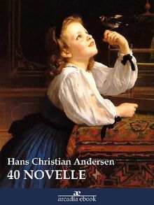 40 Novelle.  Hans Christian Andersen