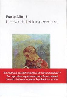 Corso di lettura creativa.  Franco Mimmi