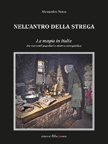 Nell'antro della strega.  Alessandro Norsa