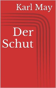 Der Schut.  Karl May