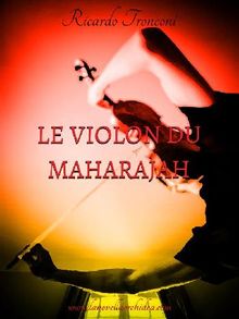 Le violon du Maharajah.  Matto Renard