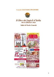 Libro dei fagioli d'Italia - Italia del Nord e Centrale Ricette e variet.  Gian Paolo Spaliviero