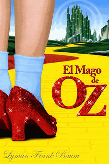 El mago de Oz  - Iustrado.  Lyman Frank Baum