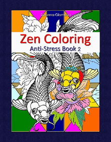 Zen Coloring: Anti-Stress Book 2.  Suzanna Giamusso