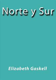 Norte y Sur.  Elizabeth Gaskell