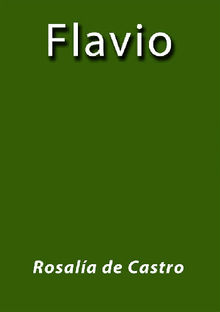 Flavio.  Rosala de Castro