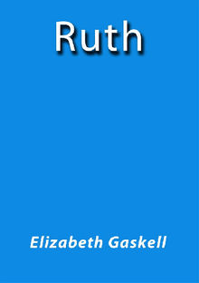 Ruth.  Elizabeth Gaskell