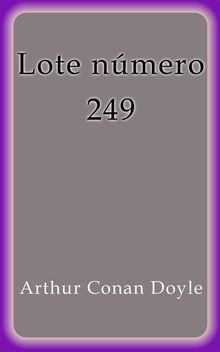 Lote nmero 249.  Arthur Conan Doyle