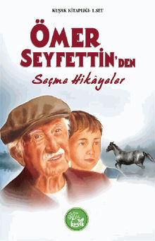 mer Seyfettinden Seme Hikayeler (Ku?ak Kitapl??? 1.Set) 3.  mer Seyfettin