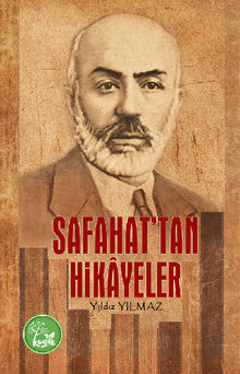 Safahat'tan Hikayeler.  Y?ld?z YILMAZ