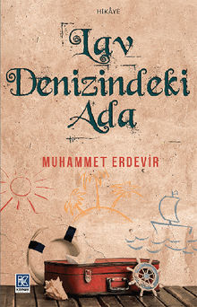 Lav Denizindeki Ada.  Muhammet Erdevir