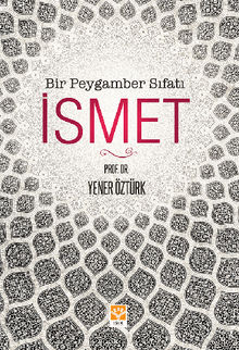 Bir Peygamber S?fat? ?smet.  Yener ztrk