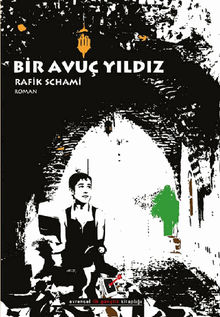 Bir Avu Y?ld?z.  Rafik Schami