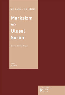 Marksizm ve Ulusal Sorun.  Vladimir ?lyi Lenin