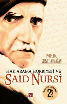 Hak Arama Hrriyeti ve Said Nurs.  Prof. Dr. Servet ARMA?AN