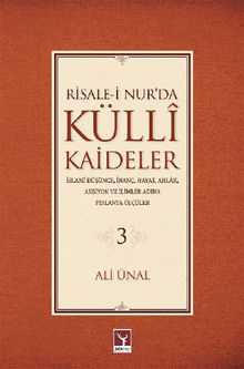 Risale-i Nur'da Kll Kaideler - 3.  Ali nal