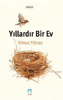 Y?llard?r Bir Ev.  Y?lmaz Y?lmaz