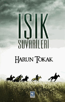 I??k Suvarileri.  Harun Tokak