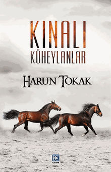 K?nal? Kheylanlar.  Harun Tokak