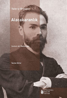 Alacakaranl?k.  Valeriy Bryusov