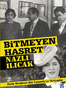 Bitmeyen Hasret.  Nazl? Il?cak