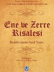 Ene ve Zerre Risalesi.  Bedizzaman Said Nursi