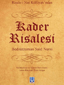 Kader Risalesi.  Bedizzaman Said Nursi