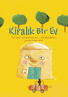 Kiral?k Bir Ev.  Fariden Khalatbaree