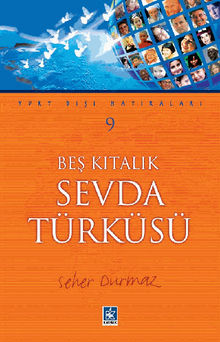 Be? K?tal?k Sevda Trks (Yurt D??? Hat?ralar?-9).  Seher DURMAZ