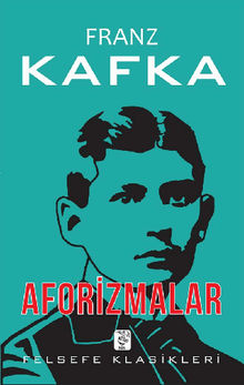 Aforizmalar.  FRANZ KAFKA