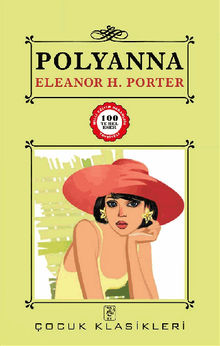 Polyanna.  Eleanor H. Porter