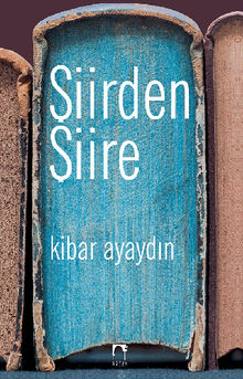 ?iirden ?iire.  Kibar Ayayd?n